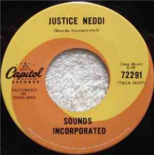 Sounds Incorporated - Justice Neddi / Maria