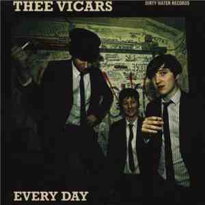 Thee Vicars - Every Day