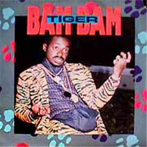 Tiger - Bam Bam