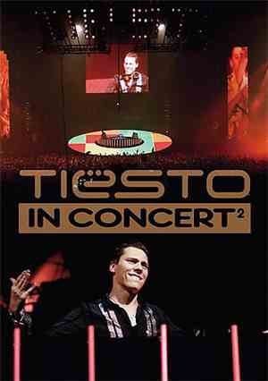 Tiësto - Tiësto In Concert 2