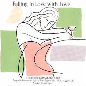 Tsuyoshi Yamamoto Trio - Falling In Love With Love