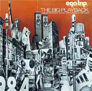 Various - Egotrip's The Big Playback