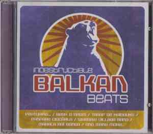 Various - Indestructible Balkan Beats