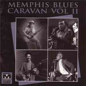 Various - Memphis Blues Caravan Vol II