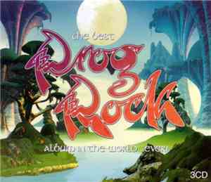 Various - The Best Prog Rock Album In The World …Ever!
