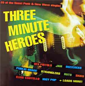Various - Three Minute Heroes