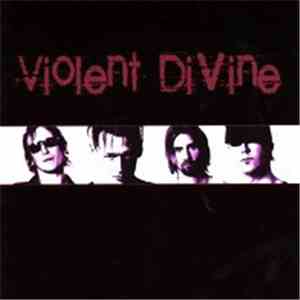 Violent Divine - Violent Divine
