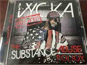 Vycka - The Substance Abuse Policy Reloaded