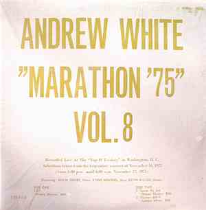 Andrew White - Marathon '75 Vol. 8