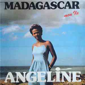 Angeline  - Madagascar Mon Ile