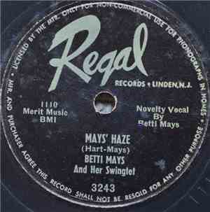 Betti Mays And Her Swingtet - Mays' Haze / Slow Rock