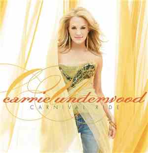 Carrie Underwood - Carnival Ride
