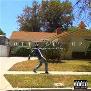 Carter Ace - Gotta Get Up