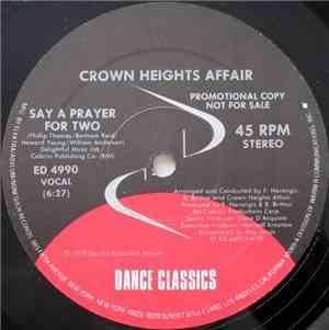 Crown Heights Affair / The Frontline Orchestra - Say A Prayer For Two / Don't Turn Your Back On Me