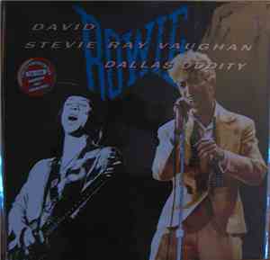 David Bowie | Stevie Ray Vaughan - Dallas Oddity