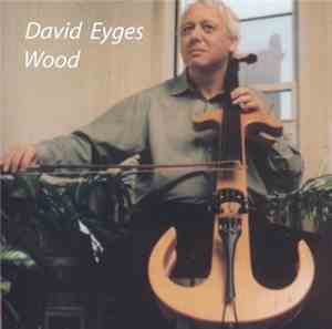 David Eyges - Wood
