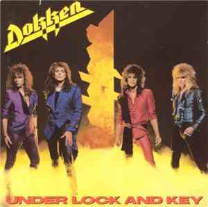 Dokken - Under Lock And Key