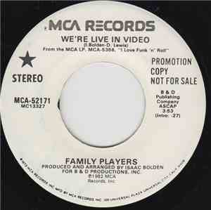 Family Players - We're Live In Video