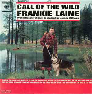 Frankie Laine - Call Of The Wild