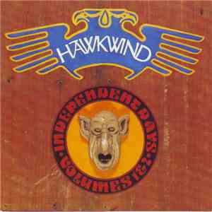 Hawkwind - Independent Days Volumes 1 & 2