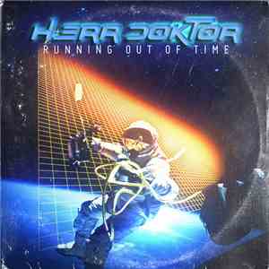 Herr Doktor - Running Out Of Time