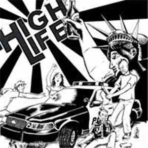 High Life  - Drink Yourself To Freedom EP