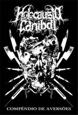 Holocausto Canibal - Compêndio de Aversões