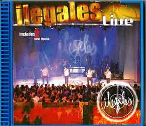 Ilegales - Live