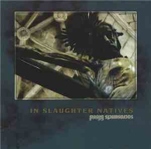 In Slaughter Natives - Sacrosancts Bleed