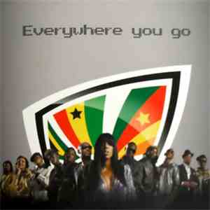 Kelly Rowland Featuring 2face, Samini, Chameleone, Krotal , Rola, Zuluboy, Awadi, Slikour, Kwesta & Jozi - Everywhere You Go