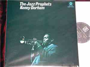 Kenny Dorham And The Jazz Prophets - The Jazz Prophets
