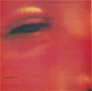Laurels - Hate Me / Ruby