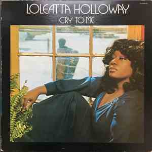 Loleatta Holloway - Cry To Me