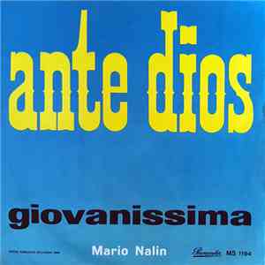 Mario Nalin - Ante Dios / Giovanissima