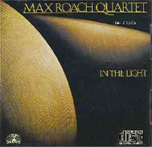 Max Roach Quartet - In The Light