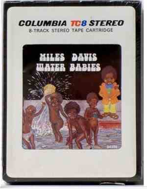 Miles Davis - Water Babies