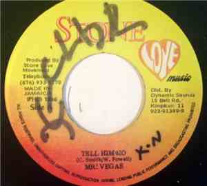 Mr. Vegas - Tell Him No