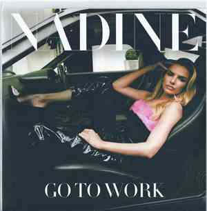 Nadine - Go To Work (Remixes)