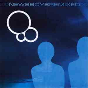 Newsboys - Remixed