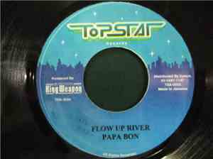 Papa Bon / Danny Axeman - Flow Up River / Cartoon