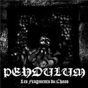 Pendulum  - Les Fragments Du Chaos