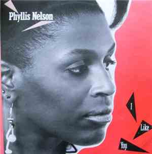 Phyllis Nelson - I Like You