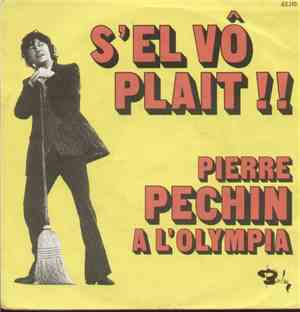 Pierre Péchin - S'El Vô Plait !! / Le Tiercé