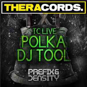 Prefix & Density - TC Live Polka DJ Tool