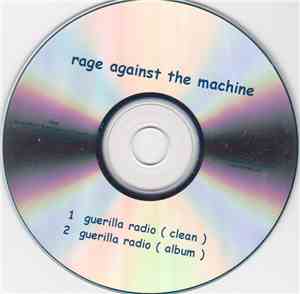 Rage Against The Machine - Guerrilla Radio