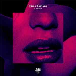 Rome Fortune - Nasty