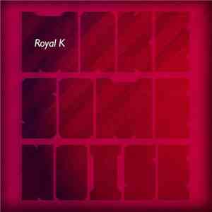 Royal K - Make Some Noise