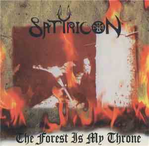 Satyricon / Enslaved - The Forest Is My Throne / Yggdrasill