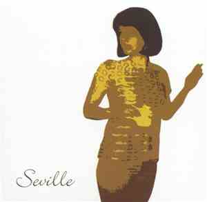 Seville  - Take Me Home