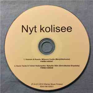 Solonen & Kosola / Kevin Tandu & Toinen Kadunpoika - Miljoona Vuotta (Meripihkahuone) / Nykyään Näin (Sinivalkoisia Sirpaleita)